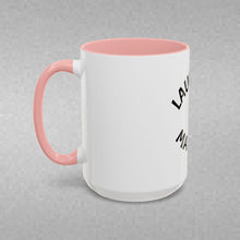 Load image into Gallery viewer, LAUGHTER MATTERS Coffee Mug (15oz)