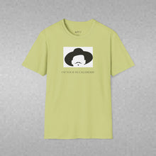 Load image into Gallery viewer, I’m Your Huckleberry Unisex T-Shirt by B E-Z