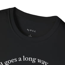 Load image into Gallery viewer, peace of mind goes a long way Unisex T-Shirt by B E-Z