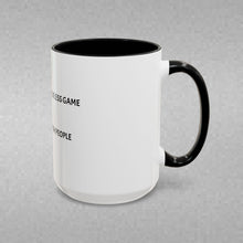 Load image into Gallery viewer, BASKETBALL IS A SELFLESS GAME PLAYED BY SELFISH PEOPLE Coffee Mug (15oz)