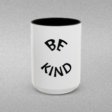 Load image into Gallery viewer, BE KIND Coffee Mug (15oz)