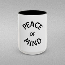 Load image into Gallery viewer, PEACE OF MIND Coffee Mug (15oz)