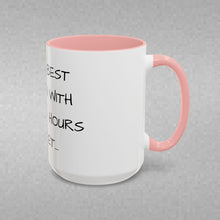 Load image into Gallery viewer, DO THE BEST YOU CAN WITH EVERY 24 HOURS YOU GET Coffee Mug (15oz)