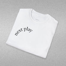 Load image into Gallery viewer, next play Unisex T-Shirt by B E-Z