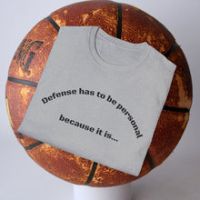 Load image into Gallery viewer, Defense has to be Personal Unisex T-Shirt by B E-Z