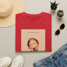 Load image into Gallery viewer, Positive Day No Matter Unisex T-Shirt by B E-Z