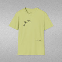 Load image into Gallery viewer, dark joy Unisex T-Shirt by B E-Z