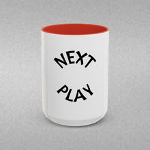 Load image into Gallery viewer, NEXT PLAY Coffee Mug (15oz)