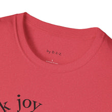 Load image into Gallery viewer, dark joy Unisex T-Shirt by B E-Z