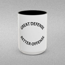Load image into Gallery viewer, GREAT DEFENSE, BETTER OFFENSE Coffee Mug (15oz)