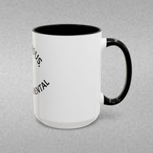 Load image into Gallery viewer, BE CURIOUS, NOT JUDGEMENTAL Coffee Mug (15oz)