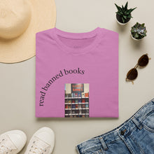 Load image into Gallery viewer, read banned books 2.0 Unisex T-Shirt by B E-Z