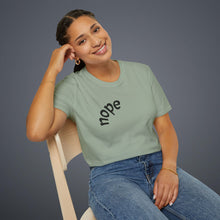 Load image into Gallery viewer, nope Unisex T-Shirt by B E-Z