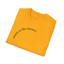 Load image into Gallery viewer, Music is the answer Unisex T-Shirt by B E-Z