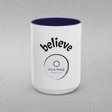 Load image into Gallery viewer, BELIEVE Coffee Mug (15oz)
