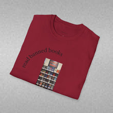 Load image into Gallery viewer, read banned books 2.0 Unisex T-Shirt by B E-Z