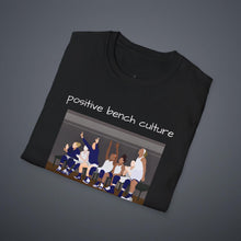 Load image into Gallery viewer, Positive Bench Culture Unisex T-Shirt by B E-Z