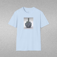 Load image into Gallery viewer, F U Unisex T-Shirt by B E-Z
