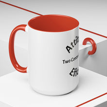 Load image into Gallery viewer, Attitude & Effort Coffee Mug (15oz)