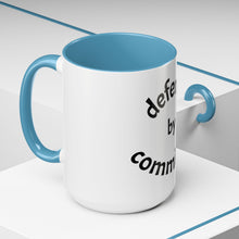 Load image into Gallery viewer, defense by committee Coffee Mug (15oz)
