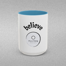 Load image into Gallery viewer, BELIEVE Coffee Mug (15oz)