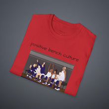 Load image into Gallery viewer, Positive Bench Culture Unisex T-Shirt by B E-Z