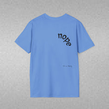 Load image into Gallery viewer, nope Unisex T-Shirt by B E-Z