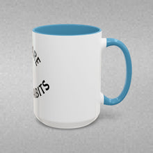 Load image into Gallery viewer, YOU ARE YOUR HABITS Coffee Mug (15oz)