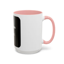 Load image into Gallery viewer, THE SOUND OF SILENCE Coffee Mug (15oz)