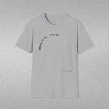 Load image into Gallery viewer, Music is the answer Unisex T-Shirt by B E-Z