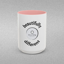 Load image into Gallery viewer, BEAUTIFULLY DIFFERENT Coffee Mug (15oz)