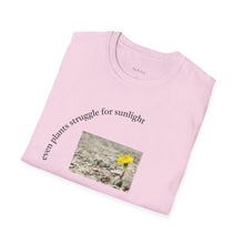 Load image into Gallery viewer, even plants struggle for sunlight Unisex T-Shirt by B E-Z