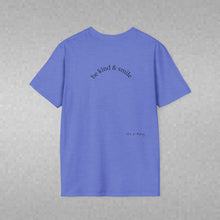 Load image into Gallery viewer, be kind & smile Unisex T-Shirt by B E-Z
