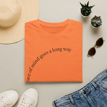 Load image into Gallery viewer, peace of mind goes a long way Unisex T-Shirt by B E-Z