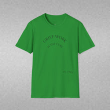 Load image into Gallery viewer, Grief Work Unisex T-Shirt by B E-Z