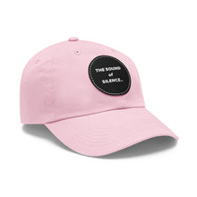 Load image into Gallery viewer, Sound of Silence Dad Hat with Leather Patch (Round)