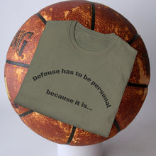 Load image into Gallery viewer, Defense has to be Personal Unisex T-Shirt by B E-Z