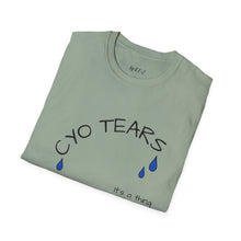 Load image into Gallery viewer, CYO Tears Unisex T-Shirt by B E-Z