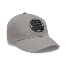 Load image into Gallery viewer, The Mind is Everything Hat with Leather Patch (Round)