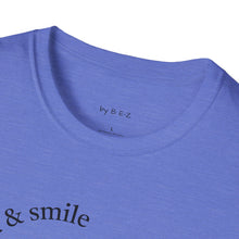 Load image into Gallery viewer, be kind & smile Unisex T-Shirt by B E-Z