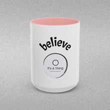 Load image into Gallery viewer, BELIEVE Coffee Mug (15oz)
