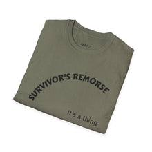 Load image into Gallery viewer, Survivor's Remorse Unisex T-Shirt by B E-Z