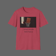 Load image into Gallery viewer, EDUCATION MATTERS - Unisex Softstyle T-Shirt