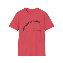 Load image into Gallery viewer, Survivor's Remorse Unisex T-Shirt by B E-Z
