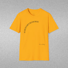 Load image into Gallery viewer, survivor's remorse Unisex T-Shirt by B E-Z