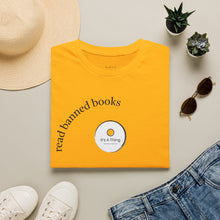 Load image into Gallery viewer, read banned books Unisex T-Shirt by B E-Z