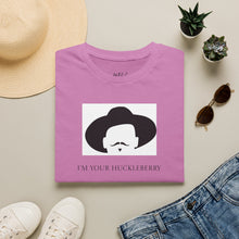 Load image into Gallery viewer, I’m Your Huckleberry Unisex T-Shirt by B E-Z