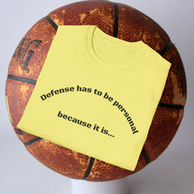 Load image into Gallery viewer, Defense has to be Personal Unisex T-Shirt by B E-Z