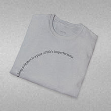 Load image into Gallery viewer, making mistakes is part of ... Unisex T-Shirt by B E-Z