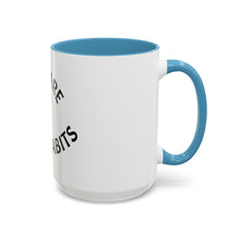 Load image into Gallery viewer, YOU ARE YOUR HABITS Coffee Mug (15oz)